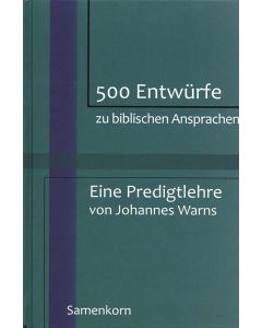 500 Entwürfe zu biblischen Ansprachen