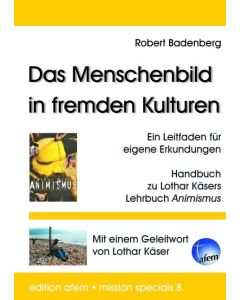 Das Menschenbild in fremden Kulturen
