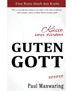 Küsse von einem Guten Gott