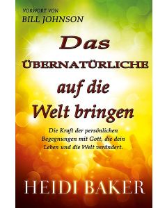 Das Übernatürliche auf die Welt bringen