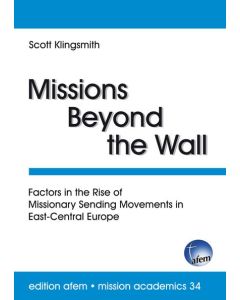 Missions Beyond the Wall