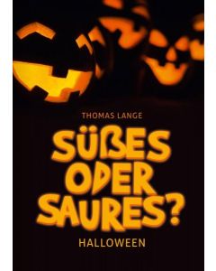 Süßes oder Saures?