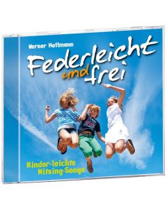 Federleicht und frei