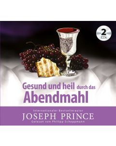Gesund und heil durch das Abendmahl