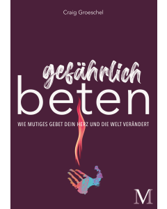 Gefährlich beten