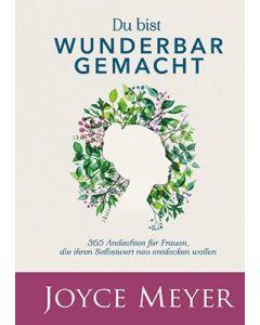 Du bist wunderbar gemacht