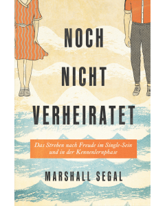 Noch nicht verheiratet