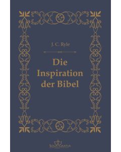 Die Inspiration der Bibel