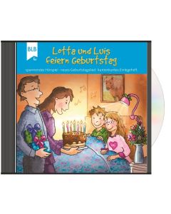 Lotta und Luis feiern Geburtstag