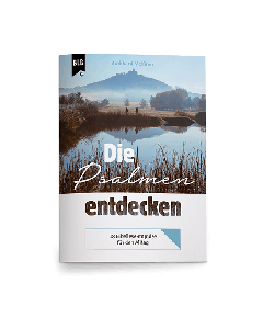 Die Psalmen entdecken