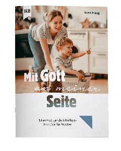 Mit Gott an meiner Seite