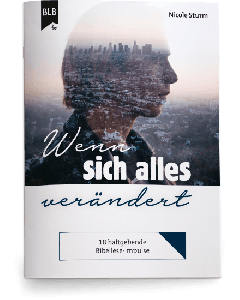 Wenn sich alles verändert