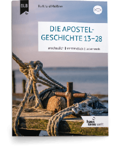 Die Apostegeschichte 13-28