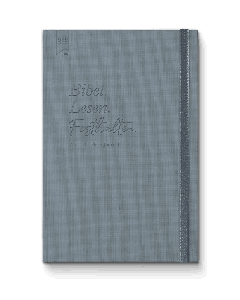 Bibel. Lesen. Festhalten