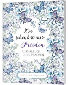 Du schenkst mir Frieden - Ausmalbuch