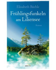 Frühlingsfunkeln am Liliensee