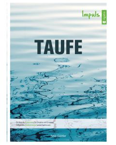 Taufe - Impuls