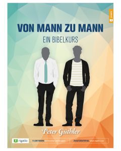 Von Mann zu Mann - ein Bibelkurs