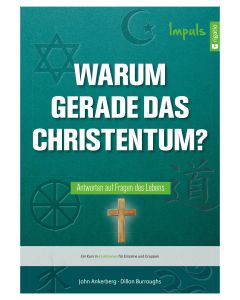 Warum gerade das Christentum? - Impuls