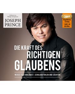 Die Kraft des richtigen Glaubens