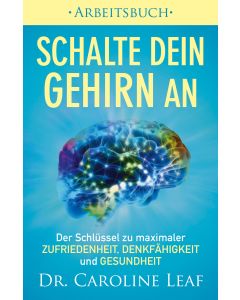 Schalte dein Gehirn an ‒ Arbeitsbuch