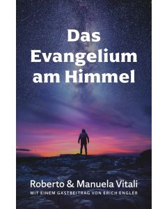 Das Evangelium am Himmel