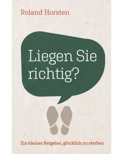 Liegen Sie richtig?