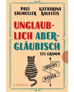 Unglaublich abergläubisch
