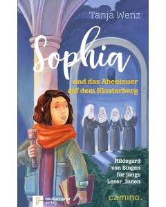 Sophia und das Abenteuer auf dem Klosterberg