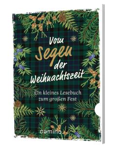 Vom Segen der Weihnachtszeit