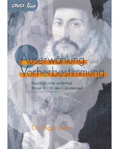 Auserwählung und Vorherbestimmung