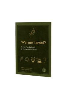Warum Israel?