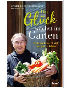 Das Glück wächst im Garten