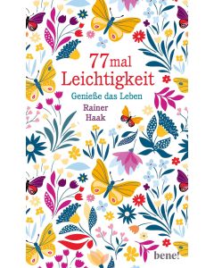 77 mal Leichtigkeit
