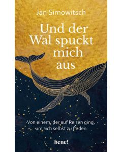 Und der Wal spuckt mich aus