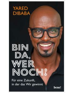 Bin da, wer noch?