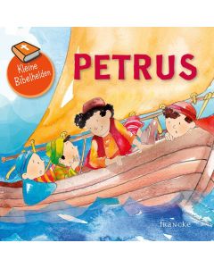 Kleine Bibelhelden - Petrus