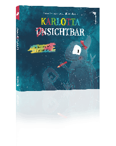 KARLOTTA UNSICHTBAR