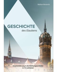 Geschichte des Glaubens