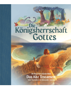 Die Königsherrschaft Gottes – Das Alte Testament
