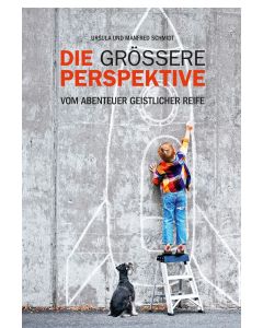Die grössere Perspektive