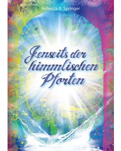 Jenseits der himmlischen Pforten