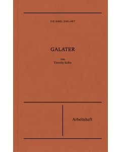 Galater | Arbeitsheft (Die Bibel erklärt)