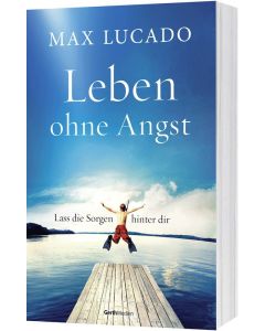Leben ohne Angst