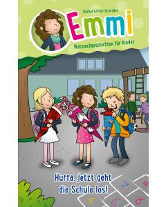 Hurra, jetzt geht die Schule los!