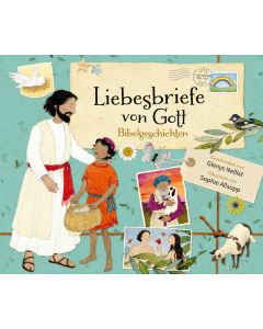 Liebesbriefe von Gott – Bibelgeschichten