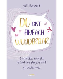 Du bist einfach WUNDERbar