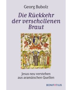 Die Rückkehr der verschollenen Braut