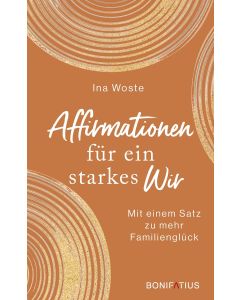 Affirmationen für ein starkes Wir