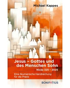 Jesus Gottes und des Menschen Sohn